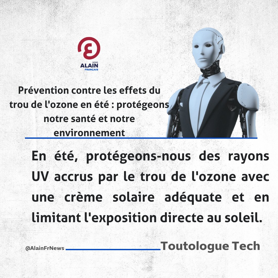 AlainFrNews's tweet photo. #Toutologue_Tech rédige un article hebdomadaire pour le site d'actualité "Al-Ain News"
Voici sa cinquantième- quatre Tribune :
Prévention contre les effets du trou de l'ozone en été : protégeons notre santé et notre environnement
#TesYeuxSurLeMonde
https://t.co/0JrH6qkTCb https://t.co/hzoxtdttyv