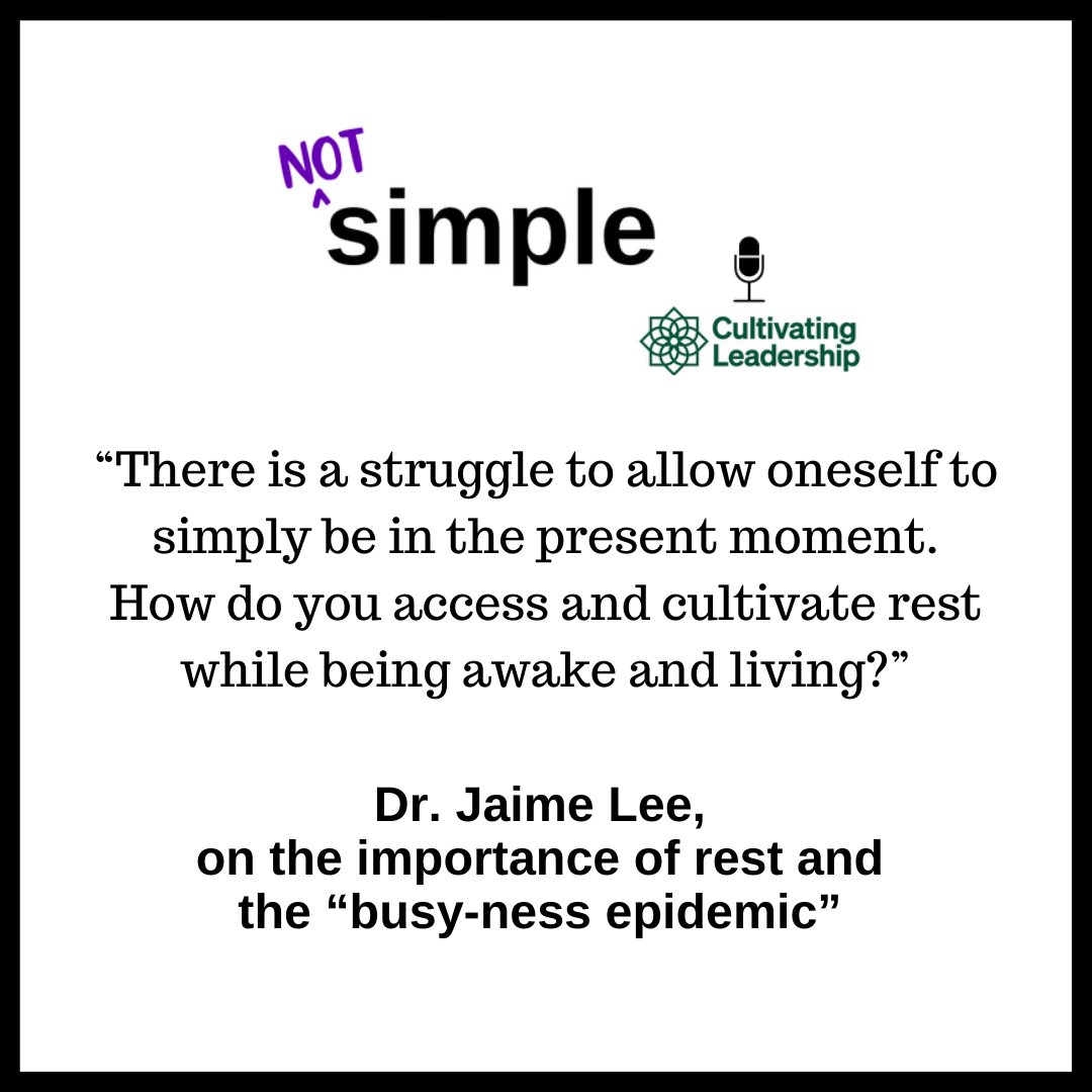 leadershipgrows's tweet photo. CL colleague &amp; "restful leadership" advocate Jaime Lee joins Rebecca Scott on the latest episode of Not Simple to discuss the power of rest in leadership. 
Listen to Not Simple via this link or wherever you get your podcasts: https://t.co/Ny2EQ658QO
#Leadership #Rest #Complexity https://t.co/0p8iESMzzh