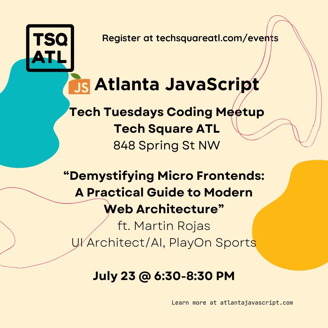 Tech Square ATL (@techsqatl) on Twitter photo Join us at the TSQ Clubhouse for the next <a href="/ATLJavaScript/">Atlanta JavaScript</a> meetup featuring <a href="/martinrojas/">martin rojas @ RenderATL</a> from <a href="/_playonsports/">PlayOn</a>! 🚀
📅 Tues July 23, 6:30 PM
🌐 Topic: Demystifying Micro Frontends: A Practical Guide to Modern Web Architecture
More info + registration 👉 buff.ly/4cQlkke Join us at the TSQ Clubhouse for the next <a href="/ATLJavaScript/">Atlanta JavaScript</a> meetup featuring <a href="/martinrojas/">martin rojas @ RenderATL</a> from <a href="/_playonsports/">PlayOn</a>! 🚀
📅 Tues July 23, 6:30 PM
🌐 Topic: Demystifying Micro Frontends: A Practical Guide to Modern Web Architecture
More info + registration 👉 buff.ly/4cQlkke
