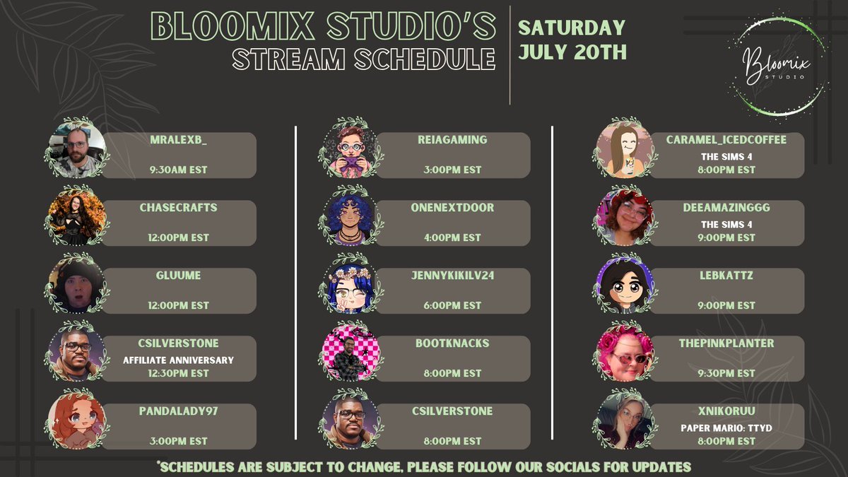 Check out our lineup of streamers going LIVE ~*• July 20th  •*~ on their channels! 💙🌿