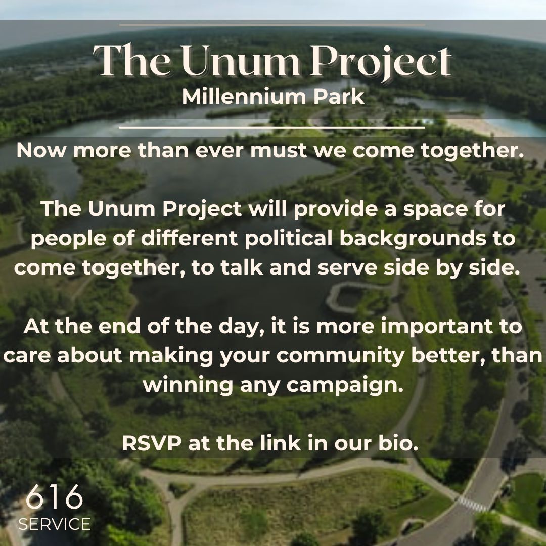 616Service's tweet photo. Now more than ever must we come together. 
The Unum Project will provide a space for people of different political backgrounds to come together, to talk and serve side by side.  

RSVP at the link in our bio.
#vision #service #community #grandrapids #volunteer #nonpartisan https://t.co/OLbS2NUOHv