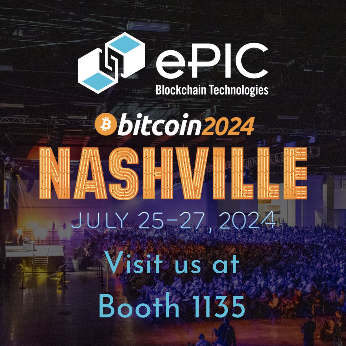 ePICBlockchain's tweet photo. Anticipation is brewing for @TheBitcoinConf 2024 in Nashville next week! ๐ Mark your calendars and drop by the Music City Center, July 25-27, and say 'hello' to our team at Booth 1135. We look forward to seeing you there!
#BTCNashville #Bitcoin2024 #ePICBlockchain