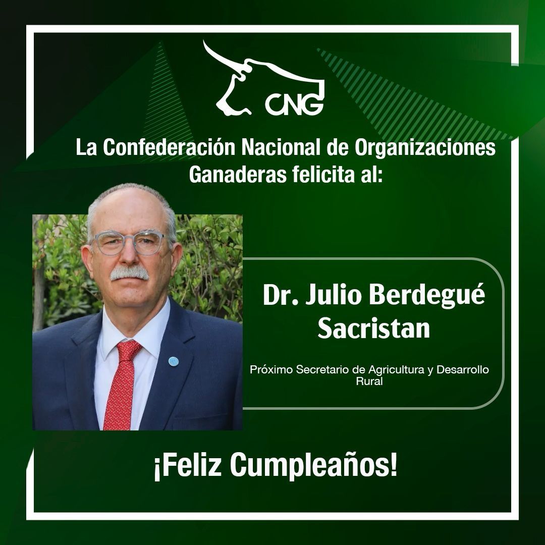 Felicitamos al Dr. Julio Berdegué, hoy en su cumpleaños. ¡Felicitaciones!