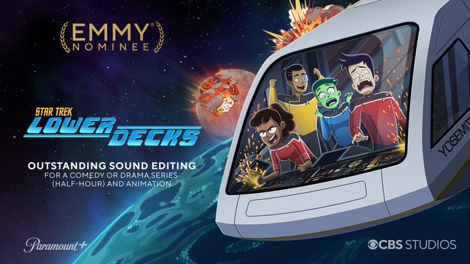 'Star Trek: Lower Decks' characters in a shuttlecraft. Emmy Award Nominee Outstanding Sound Editing for a Comedy or Drama Series (Half-Hour) and Animation. Star Trek: Lower Decks, Paramount+, and CBS Studios logos.