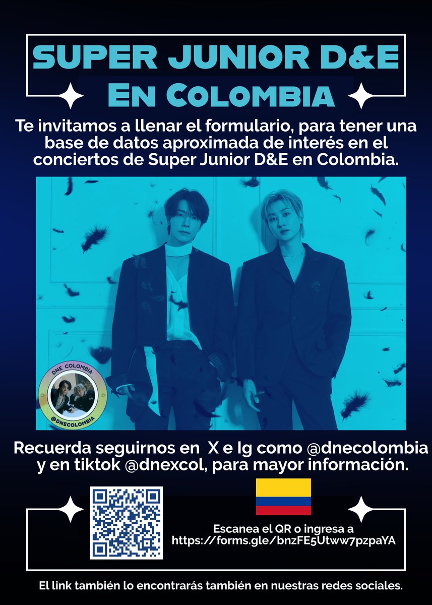 DnEColombia's tweet photo. ATENCION ELF Y ANNIE COLOMBIA Y PAISES CERCANOS!! 🚨🚨

Llena el siguiente formulario y compártelo con quienes también quieren cumplir este sueño de tener a Super Junior D&amp;E en Colombia✨

#DnEenColombia
#SuperJuniorColombia 
#슈퍼주니어DnE

form: https://t.co/kyhX6qsweS https://t.co/XgKzGvIb5d