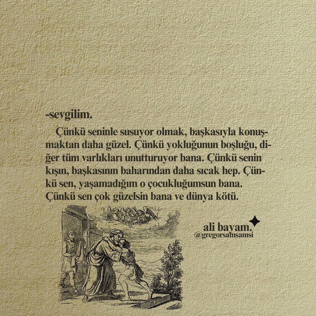 Seninle susuyor olmak, başkasıyla konuşmaktan daha güzel.