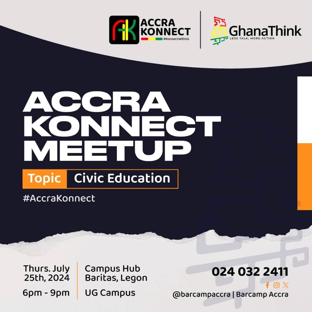 Join the #Accra #Konnect Meetup
Topic: Civic Education
Date: Thursday, 25th July, 2024
Time: 6-9pm
Venue: Campus Hub (Baritas #Legon)
 #AccraKonnect
RSVP:  facebook.com/events/7921917…
Location: maps.app.goo.gl/NHxX2tD8w8KRTN…
<a href="/AnokwaleGH/">Anokwale</a> #Anokwale #KonnectWithUs #GhanaDecides <a href="/GhanaCompact/">Ghana Compact</a>