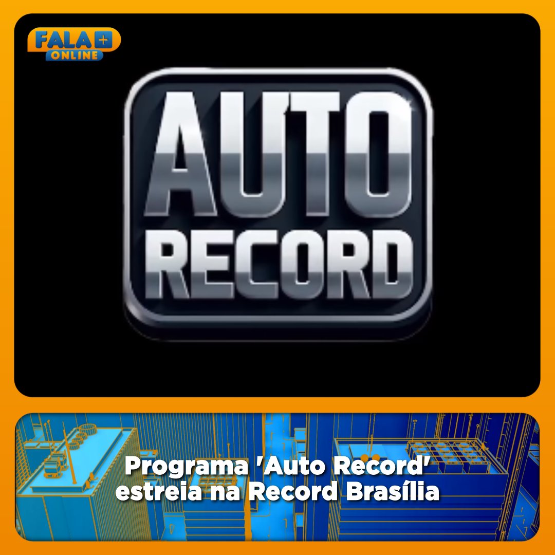 falamaisonline's tweet photo. Programa 'Auto Record' estreia na Record Brasília.
https://t.co/35B1tgKYSH
#AutoRecord #RecordBrasília #Televisão #FalaMaisOnline https://t.co/yS373KI3w7