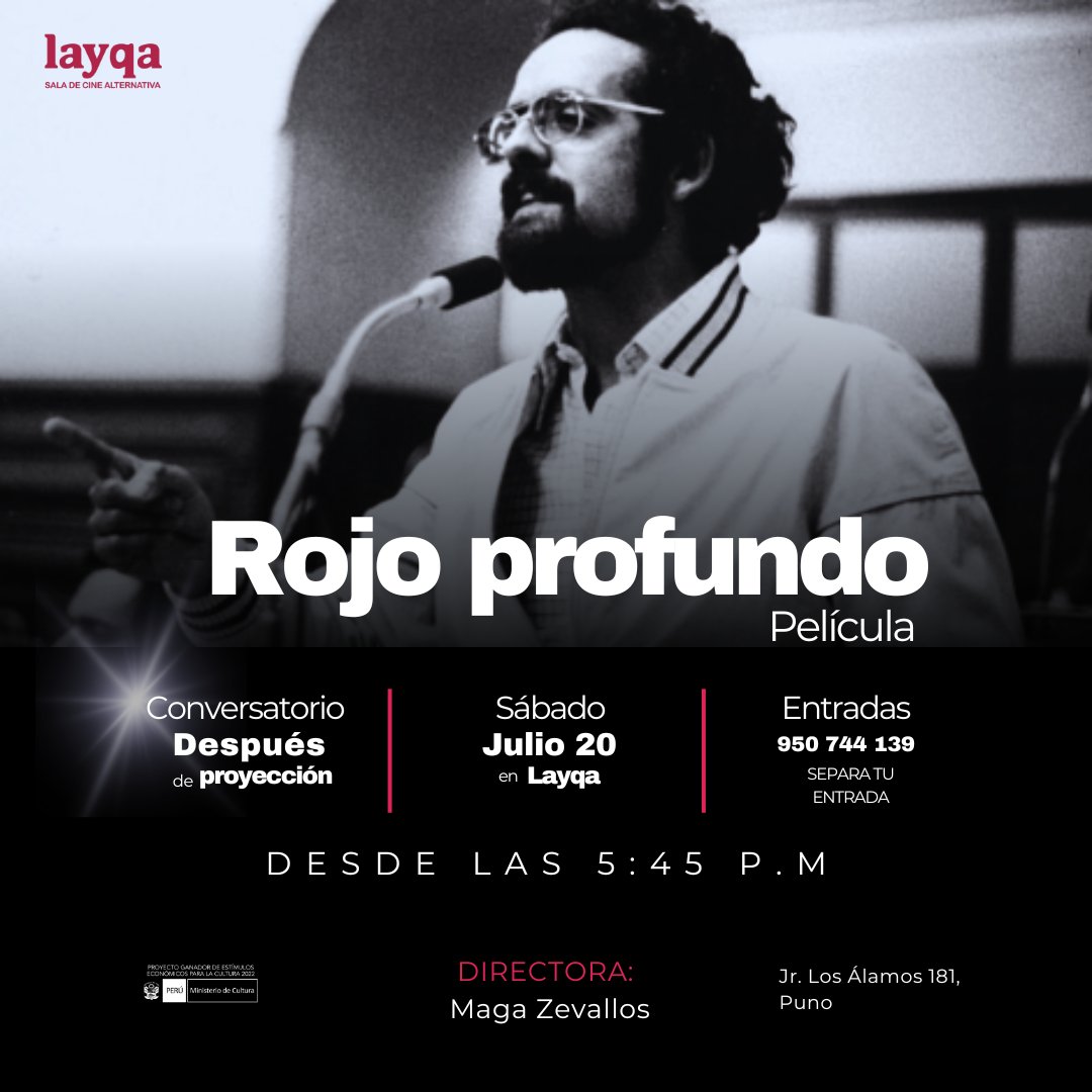 PeliculaRojo's tweet photo. 📽️ROJO PROFUNDO en #PUNO 
📢Este sábado 20 de julio los esperamos en la sala de cine alternativa: #Layqa

¡No se pierdan  conversatorio después de la proyección!
🎟️Separa tu entrada al 📳950744139 https://t.co/8DD1k0Hly5