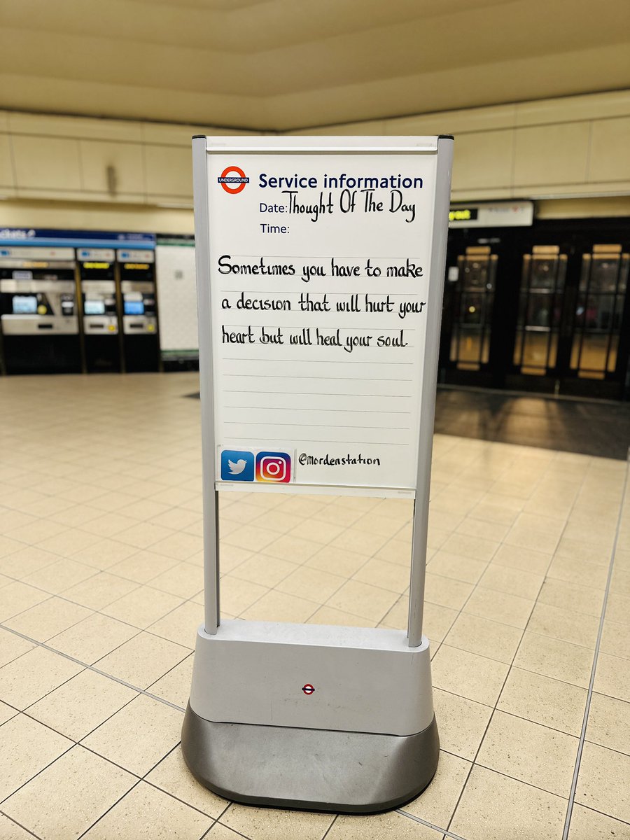 Thursday 18th July 2024 Thought Of The Day From Morden Underground Station