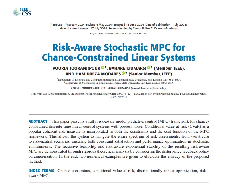 IEEE_OJCSYS's tweet photo. Title: Risk-Aware Stochastic MPC for Chance-Constrained Linear Systems
Authors: Pouria Tooranjipour; Bahare Kiumarsi; Hamidreza Modares
Date: 1 July 2024
Link: https://t.co/iaNHUYL6Wk
#modelpredictivecontrol #optimization #robustconstraints #linearsystem https://t.co/h2SkJIGN9v