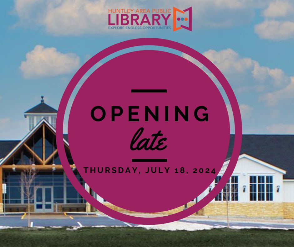 HuntleyLibrary's tweet image. REMINDER: The library will be opening late tomorrow, Thursday, July 18, 2024, as staff undergoes training. The library will open at 1:00 p.m. 

The exterior book drop will remain open and online resources will be available during this time. We appreciate your understanding!