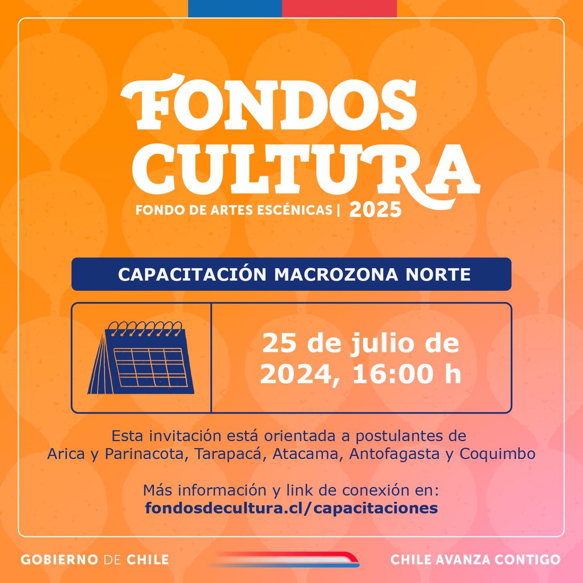📣 El próximo jueves 25 de julio, a las 16 hrs. la Secretaria Ejecutiva de Artes Escénicas, realizará capacitación de convocatoria regular de Artes Escénicas 2025 para toda la zona norte del país.

Más ℹ️ y link de conexión, lo puedes encontrar en: fondosdecultura.cl/capacitaciones