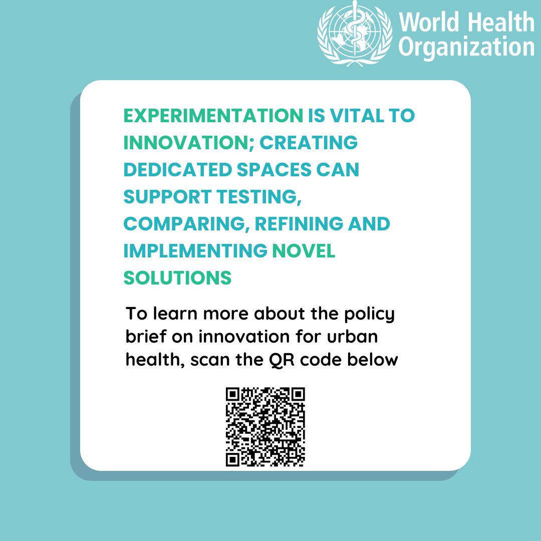 Experimentation is key to innovation! 🚀 Discover how dedicated spaces can transform urban health solutions. Scan the QR code to learn more from the WHO's latest policy brief. 

#Innovation #UrbanHealth #WHO #experimentation #solution