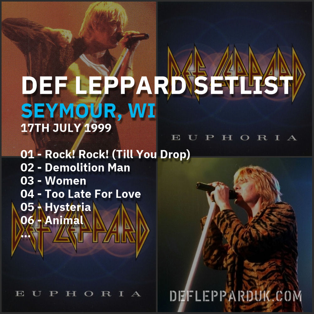 dltourhistory's tweet photo. Def Leppard #Setlist for a show in
Seymour WI USA 🇺🇸 25 Years Ago on this day in 1999
01 - Rock! Rock! (Till You Drop)
02 - Demolition Man
03 - Women...
#deflepard #Euphoria #joeelliott
https://t.co/RZsa7maw3g https://t.co/U4kOYXfn2g