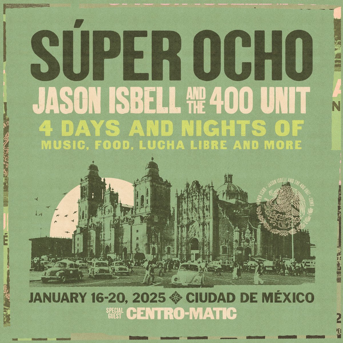 SoutheasternRec's tweet photo. Join Jason Isbell and the 400 Unit and special guest, Centro-Matic, in Mexico City, Mexico, on January 16-20, 2025, for Súper Ocho: four days and nights of music, food, Lucha Libre, and more. This event is limited to 200 registrations. 

Register today at https://t.co/WrfXqlny6J https://t.co/4QNowIM5to