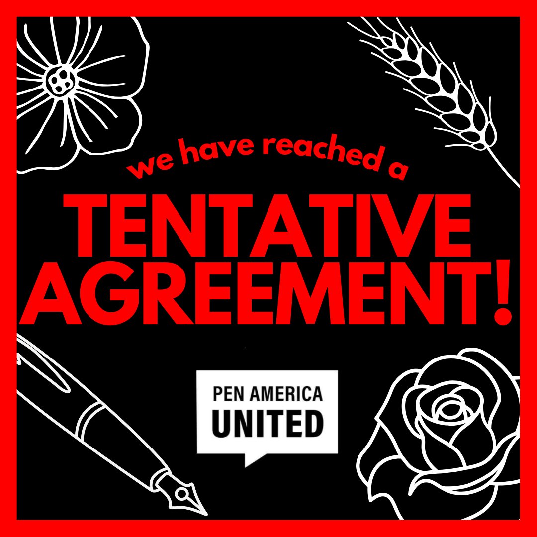 united_PEN's tweet image. We have reached a tentative agreement! PEN America United reached a tentative agreement on our first collective bargaining agreement on July 10, 2024.