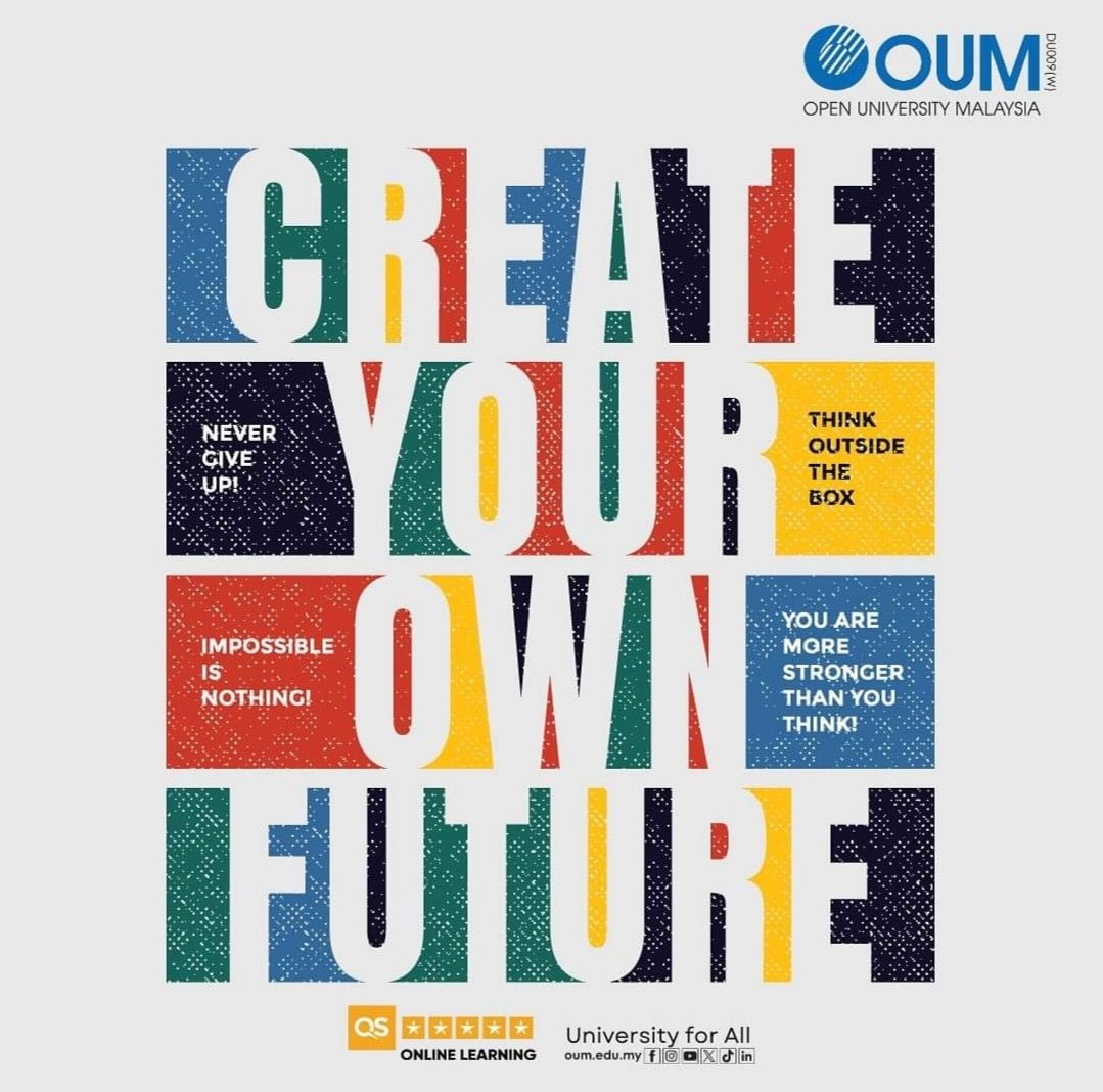 kl_oum's tweet image. #universityforall
#openuniversitymalaysia
#lifelonglearning