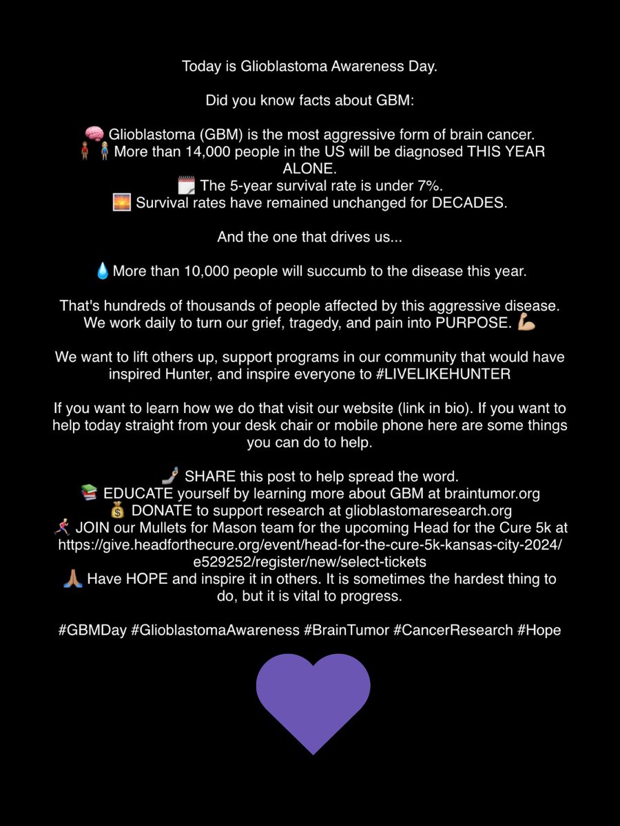 LiveLikeHunter's tweet photo. Glioblastoma Awareness Day. Please take a moment to read. 💜
#GlioblastomaAwarenessDay https://t.co/38WhOqEcFi