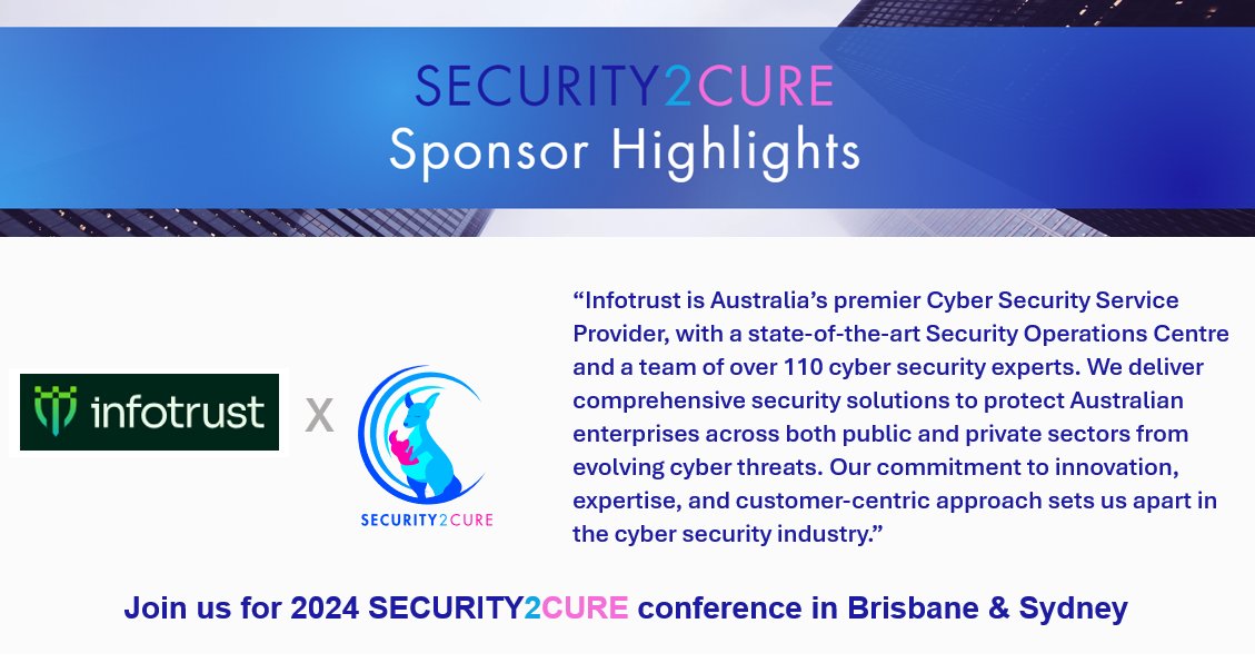 security2cure's tweet image. We are delighted to announce that Infotrust is proudly sponsoring the Security2Cure conference! 

Join us in:

Brisbane on 9 August 2024
Sydney on 23 August 2024

Secure your tickets now by visiting security2cure.com.au.