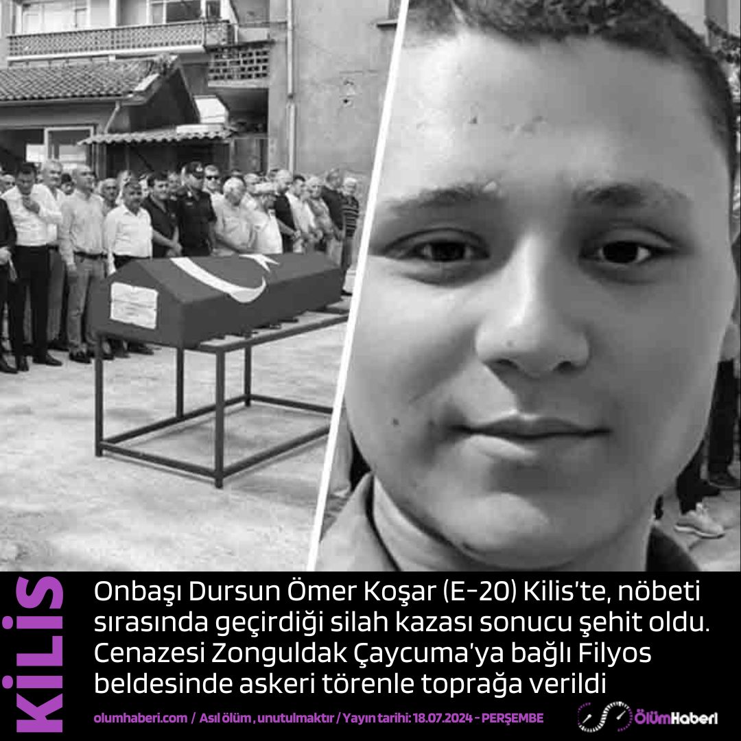 OlumHaberi's tweet photo. Onbaşı Dursun Ömer Koşar (E-20) Kilis’te, nöbeti sırasında geçirdiği silah kazası sonucu şehit oldu.
https://t.co/DBXLjIsVk5 #Onbasi #asker #DursunOmerKosar #Kilis #sehit #zonguldak #caycuma https://t.co/jkgMXfHAXR