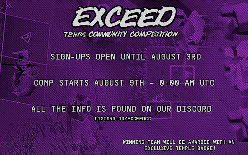 Exceed_CC's tweet photo. Exceed will be hosting a community 72h (66+6) competition during the weekend of August 9th! The comp is open to all lvl 3/10hp accounts and team captains (3), will draft the players. The winning team will be awarded with a temple badge and a generous amount of rsgp. https://t.co/HdjLnaIWN0