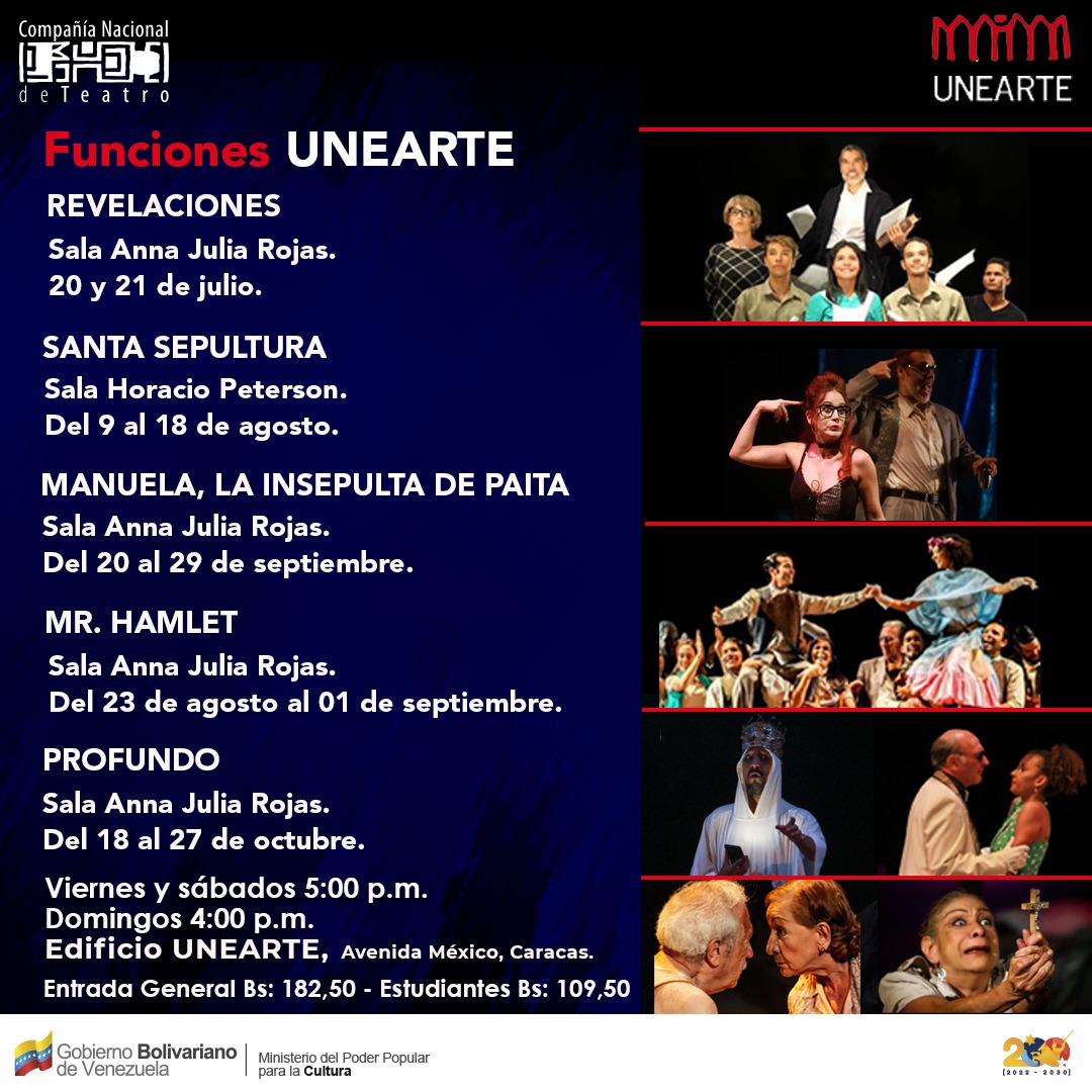 Estamos felices de anunciarles que durante los meses de julio, agosto, septiembre y octubre de 2024, la Compañía Nacional de Teatro presentará sus obras recientes más emblemáticas en las salas Anna Julia Rojas y Horacio Peterson de <a href="/CulturasUNEARTE/">UNEARTE</a>