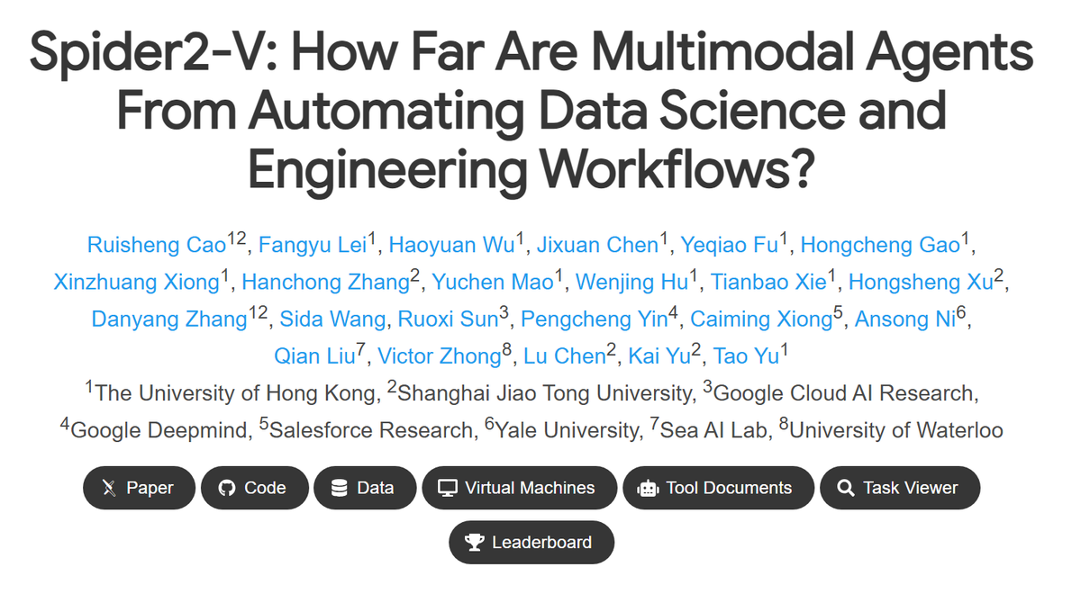 AhYuan75138263's tweet image. Spider2-V: How Far Are Multimodal Agents From Automating Data Science and Engineering Workflows?

I&apos;m really looking for this benchmark 😍... which will be released in August.

#Spider 2.0 #Text-to-SQL #NL2SQL #Bird #LLM #Text2SQL #RAG