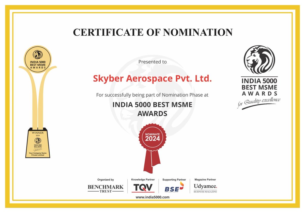 skyberaerospace's tweet photo. We are thrilled to announce that SKYBER Aerospace Pvt. Ltd. has been nominated for the prestigious "India 5000 Best MSME Awards 2024" 🏆

#skyberaerospace #MSME #Awards #India5000 https://t.co/latEEWwtkV