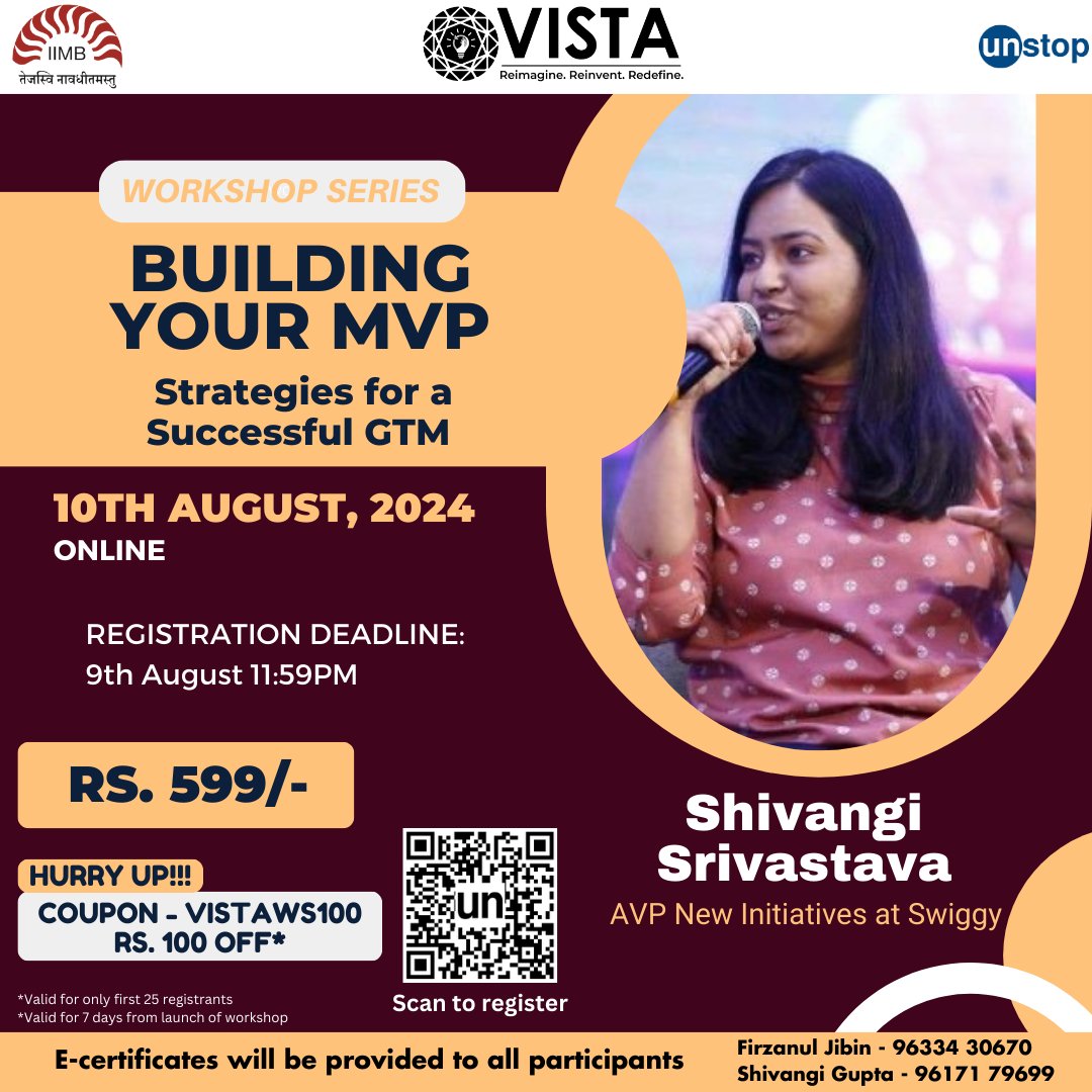 🚀 Join us for an insightful workshop with Shivangi srivastava, AVP of New Initiatives at Swiggy. Dive into the art of product innovation and market strategy, and learn from her extensive experience at Swiggy and Khatabook. 🌟
 #VISTA2024 #workshop #gtm #mvp #upskill