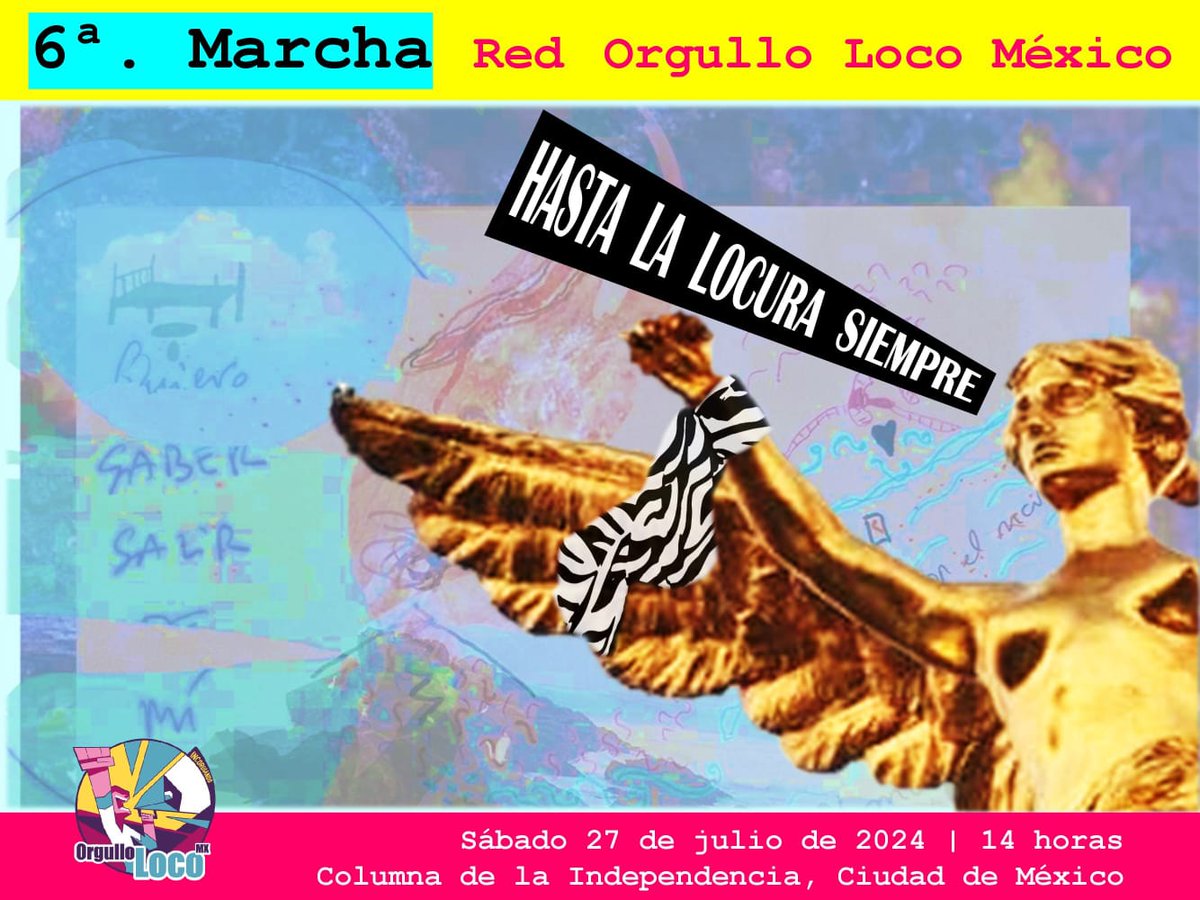 OrgulloLocoMx's tweet image. ¡Ya esta acá!
La sexta marcha del Orgullo Loco.
¡No falten! 
#OrgulloLoco #SaludMental