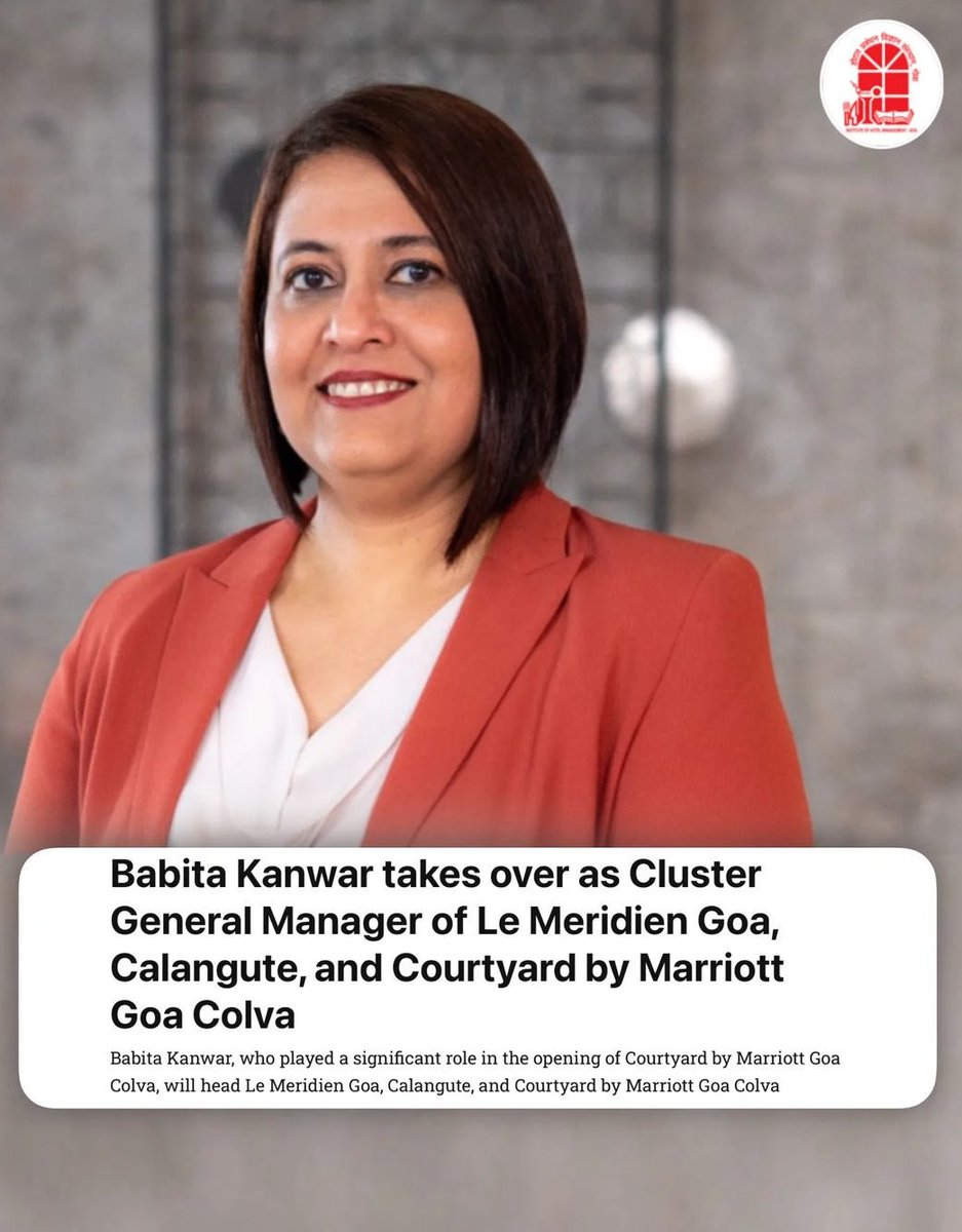 Congratulations! Babita Kanwar, IHM Goa alumni 1994 batch who played a significant role in the opening of Courtyard by Marriott Goa Colva, will head Le Meridien Goa, Calangute, and Courtyard by Marriott Goa Colva