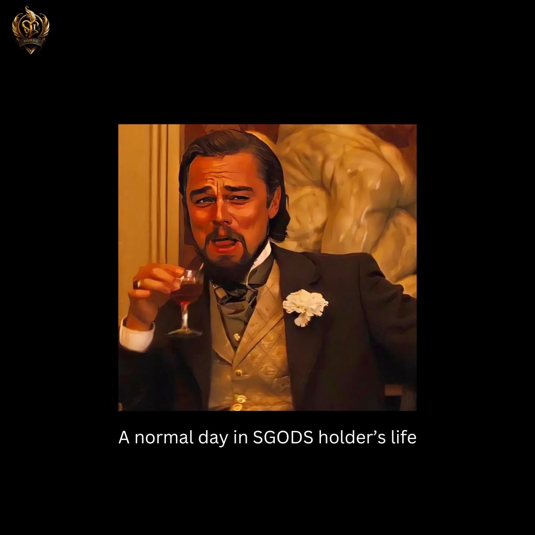Sit back and relax 😌

#sgods #solanagods #solanatoken #memecoin #1000xgem
#trending #leonardodicaprio #meme