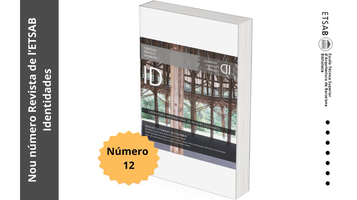 📚 Nou número Revista de l' ETSAB
Identidades (ID), núm. 12

Accés digital:
upcommons.upc.edu/handle/2117/41…

#bibliotecaoriolbohigas #etsab #betsab #quèfemalesbiblios #arquitectura #Identidades #bibliotequesupc #nounumerorevista

@publicacionsUPC <a href="/bibliotecnica/">Biblioteques UPC</a>
