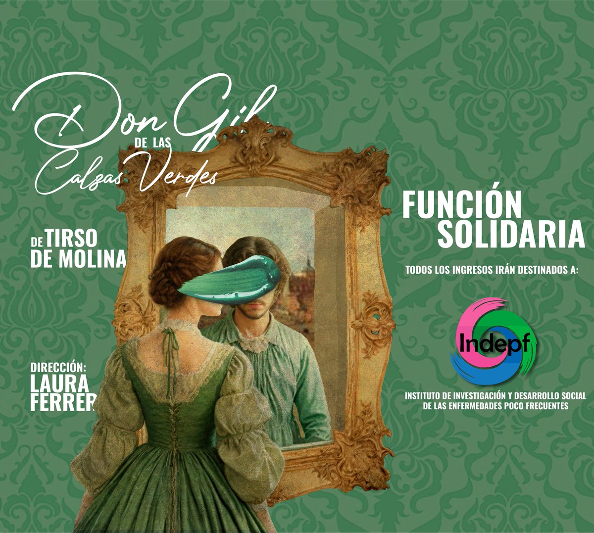 FuSO's tweet image. 🎭La Fundación Siglo de Oro estrena"Don Gil de las Calzas Verdes" en el Corral de Cervantes. 
📅 31 de julio
🕐 20:00 horas 
La recaudación de entradas apoya al Instituto Nacional de Enfermedades Raras (@INDEPF) ¡Te esperamos para una velada inolvidable!   
#TeatroClasico #INDEPF