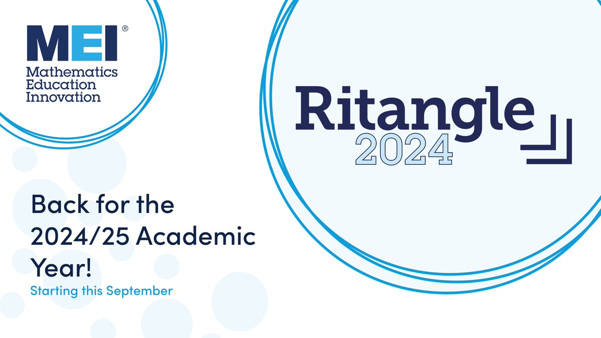 Ritangle is back for the 2024/25 academic year!

We've moved this year's competition to start on 25 September, so make sure to mark your calendar now.

Check out who won this year's competition and prep with previous years' resources
👉 mei.org.uk/ritangle/