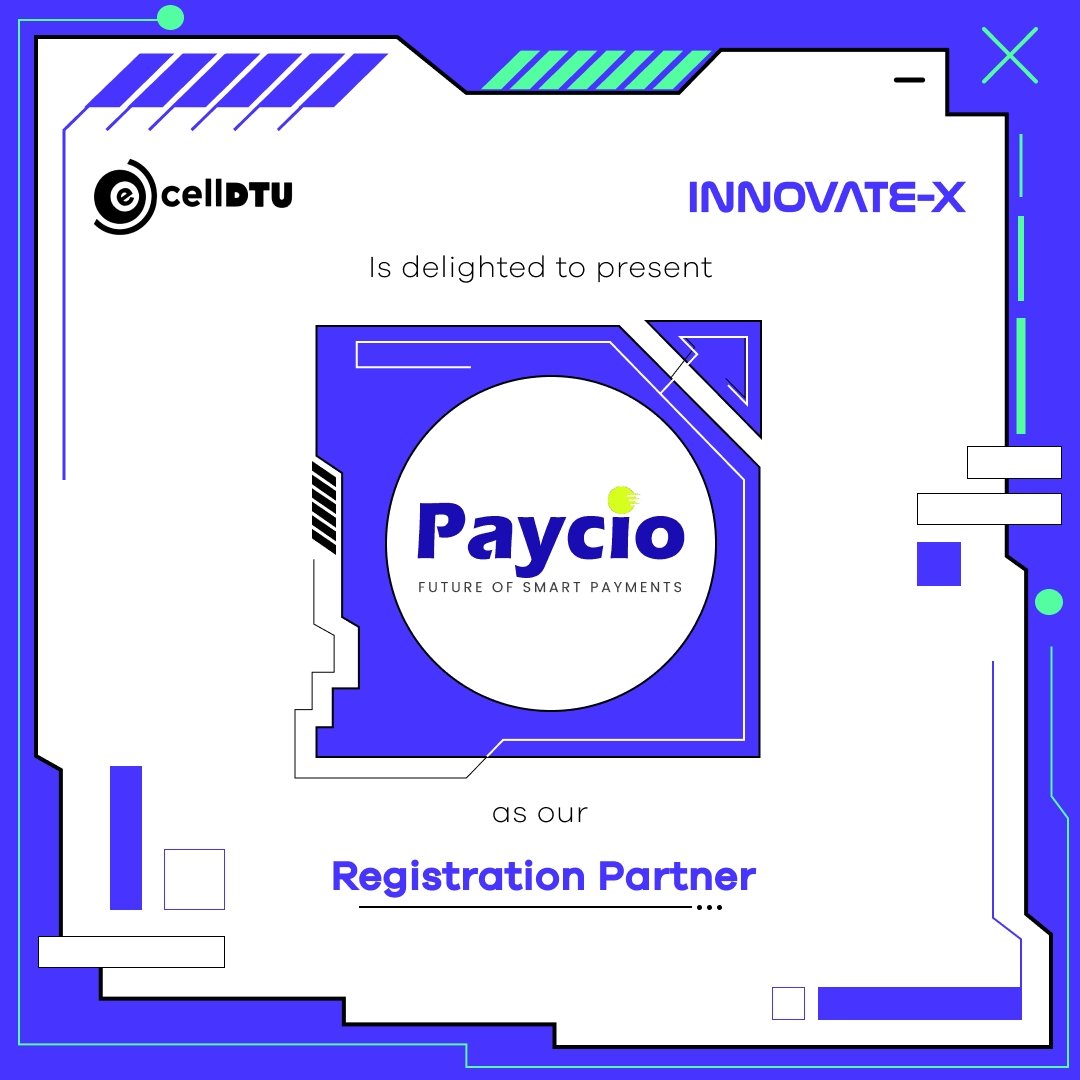 ecell_dtu's tweet photo. We are delighted to announce Paycio as our Registration Partner for the InnovateX Hackathon event. https://t.co/yT6vUCaBuj