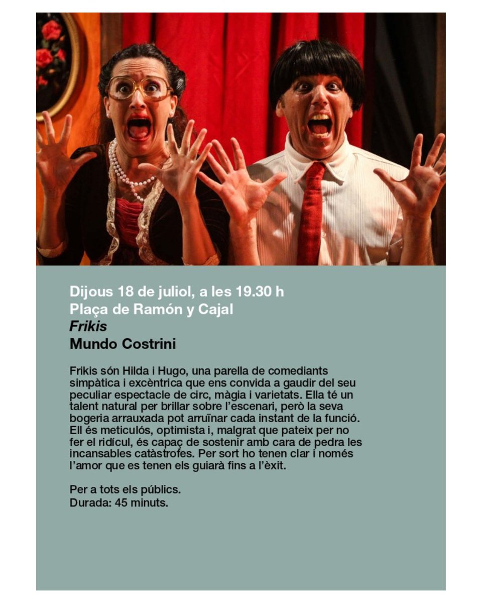 Ajuntament del Masnou (@elmasnou_cat) on Twitter photo 🐌 ‘Frikis’, una parella a qui li falten diversos caragols, et seduirà!
Avui al <a href="/plederiure/">Ple de Riure</a> podràs embarcar-te en un espectacle de circ, màgia i de varietats únic.
📍 A les 19.30 h, a la plaça de Ramón y Cajal
Tota la programació 👉
plederiure.cat/programacio-20… 🐌 ‘Frikis’, una parella a qui li falten diversos caragols, et seduirà!
Avui al <a href="/plederiure/">Ple de Riure</a> podràs embarcar-te en un espectacle de circ, màgia i de varietats únic.
📍 A les 19.30 h, a la plaça de Ramón y Cajal
Tota la programació 👉
plederiure.cat/programacio-20…