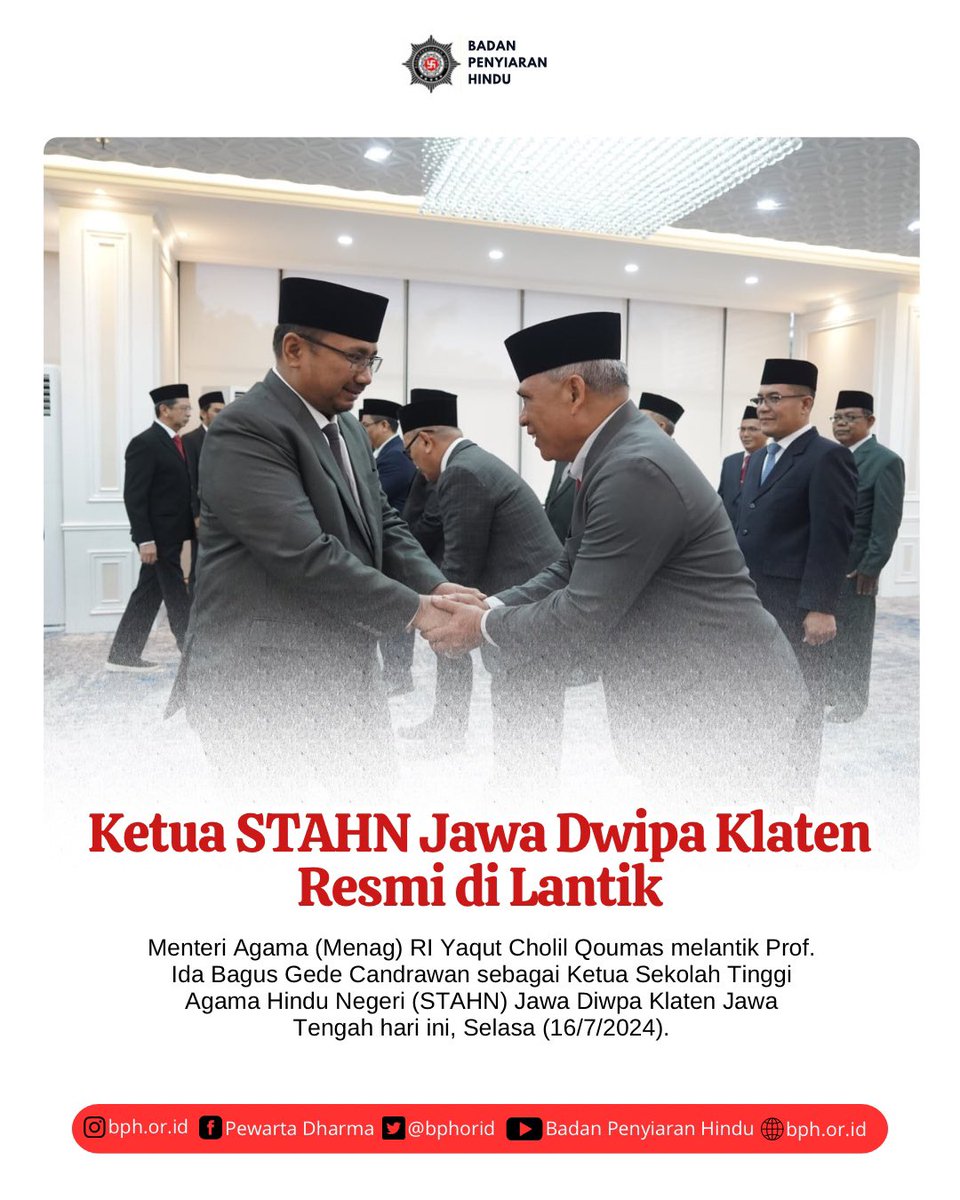 bphorid's tweet photo. #SobatSiarHindu

Menteri Agama (Menag) RI Yaqut Cholil Qoumas melantik Prof. Ida Bagus Gede Candrawan sebagai Ketua Sekolah Tinggi Agama Hindu Negeri (STAHN) Jawa Diwpa Klaten Jawa Tengah hari ini, Selasa (16/7/2024)
#siarhindu #penyiaranhindu #hindudharma #stahn #stahnjawadwipa https://t.co/zlXvavJw3C