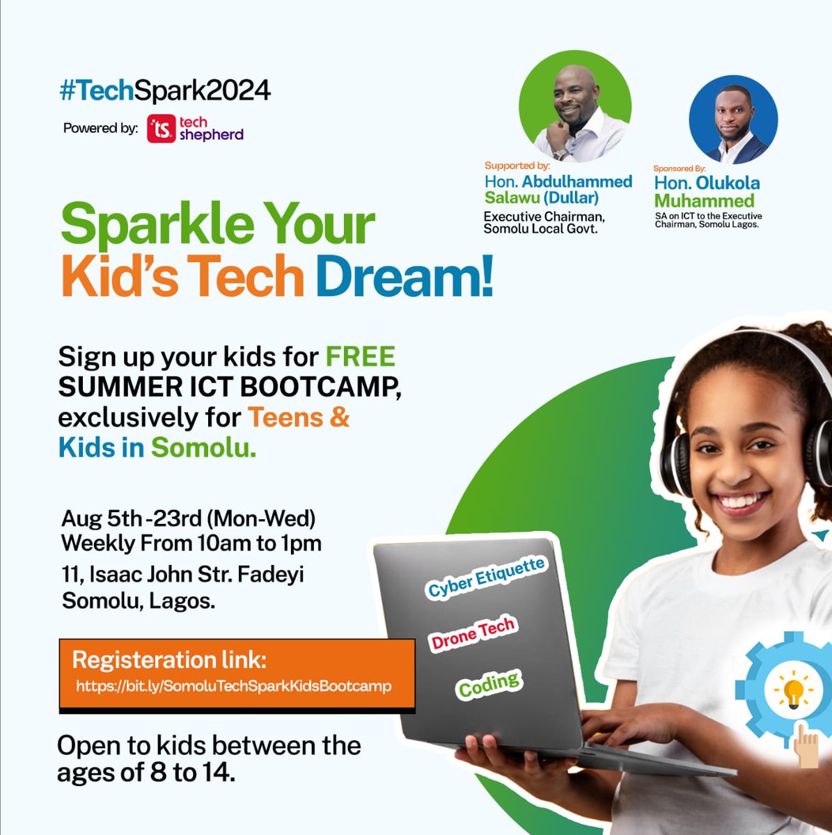 techshepherd_'s tweet image. Unlock Your Child&apos;s Tech Potential!

Introducing #TechSpark 2024, a Summer Tech Bootcamp for Kids and Teens in Somolu!

Limited space available! Book now: 👇🏽
bit.ly/SomoluTechSpar…
@segalink 
@abrahamgreat 
@adjowaesthergee 
@followlasg