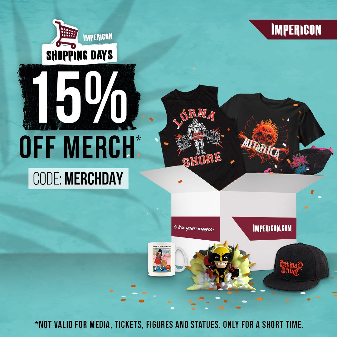 🚨🛒 Impericon Shopping Days: 15% Off Merch 🛒🚨

Ends TODAY! For a limited time, you can shop ALL our band and entertainment merch now with 15% off when using the code MERCHDAY. 😍

Let's go, shop new parts for your perfect summer full of concerts, festivals and movie nights!