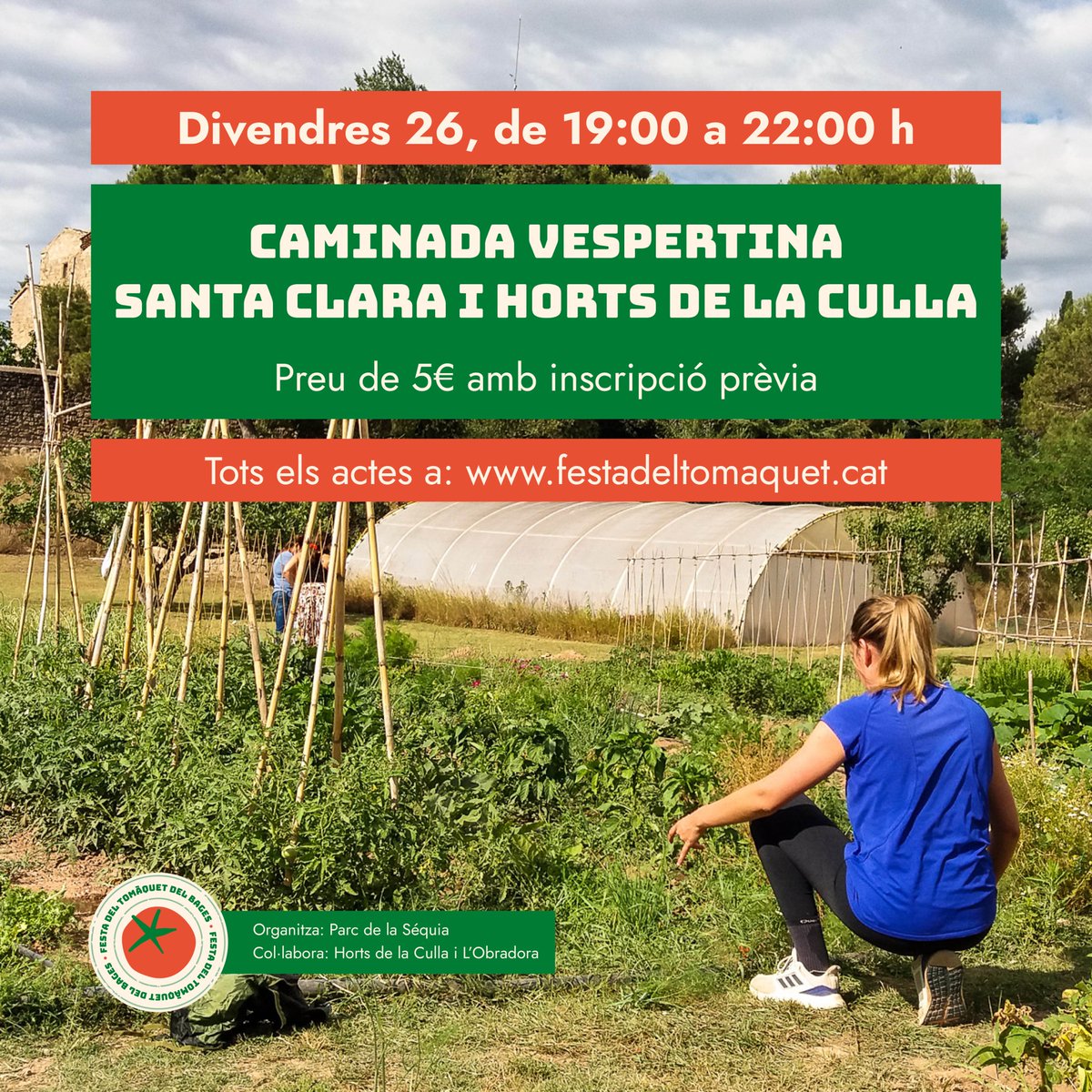 👣🌿 Descobreix alguns racons de la nostra comarca i disfruta de les passejades vespertines de la Festa del Tomàquet! 

📆 Apunta't a la caminada de dimecres 24 de juliol o a la del divendres 26 de juliol 

🌐🎫 Activitats amb inscripció prèvia a: web.manresa.cat/festadeltomaqu…