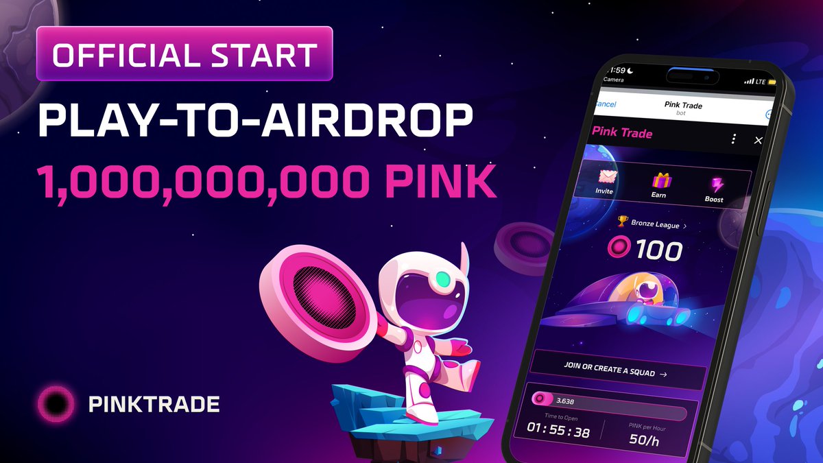 Official Start: Play-to-Airdrop 1B $PINK 🥁

Mining for $PINK is now live at: t.me/pinktrade_bot 
 
Here's how to earn:

👨‍🚀 Harvest $PINK after a few times lock
👨‍🚀 Create or join a squad
👨‍🚀 Invite friends to boost your earning

The sooner you join, the more you can earn