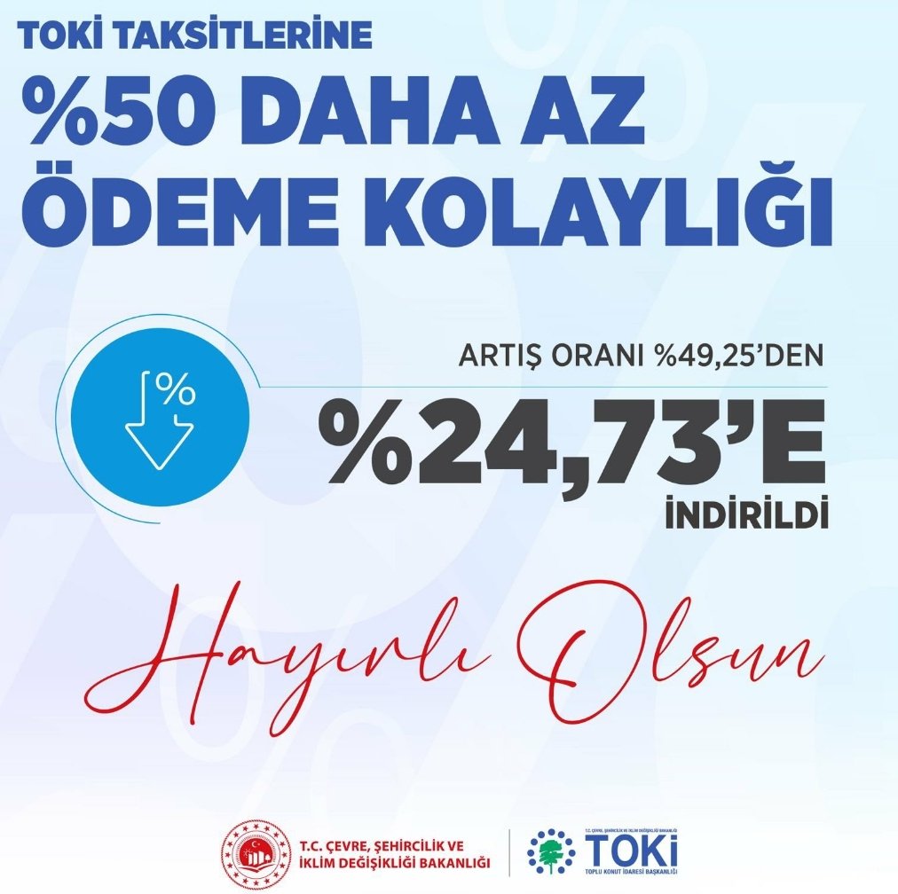 Toki taksitlerin deki artış %49,25 den %24.75 indirildi! Müjde müjde müjde 🤧