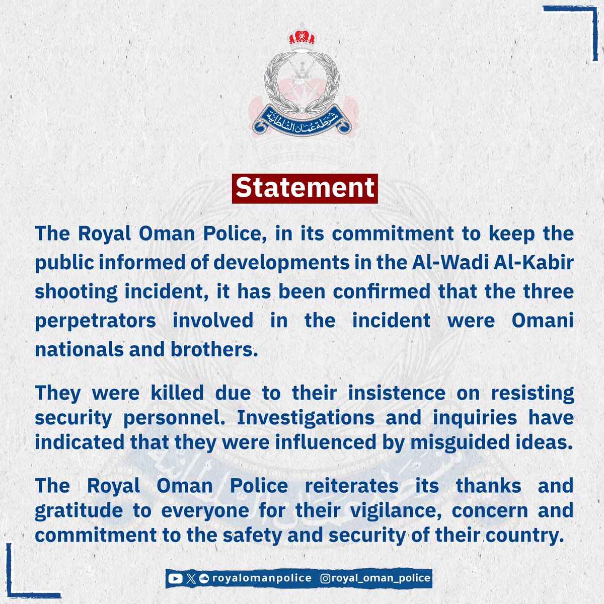 RoyalOmanPolice's tweet photo. Statement on the perpetrators of the Al- Wadi Al-Kabir shooting incident.. https://t.co/9mBfhqA0MG