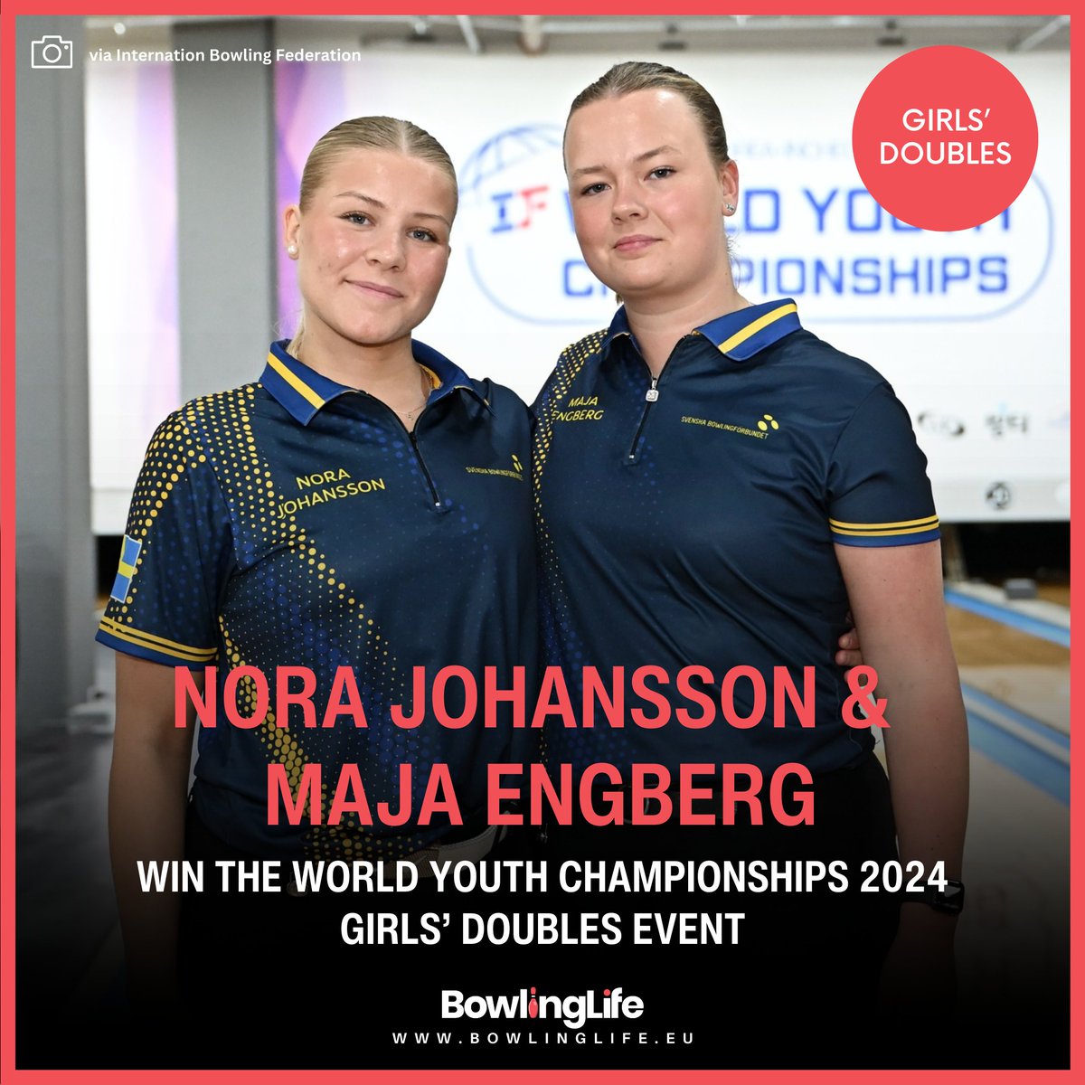 🎳🥇 Sweden Triumphs! 🇸🇪
Nora Joahnsson and Maja Engberg from Sweden claim victory in the Girls’ Doubles event at the IBF World Youth Championships 2024, defeating Katelyn Abigania and Annalise O’Bryant with a 2-0 win (172-179, 228-217).👏

#Sweden #bowling #WYC2024 #BowlingLife