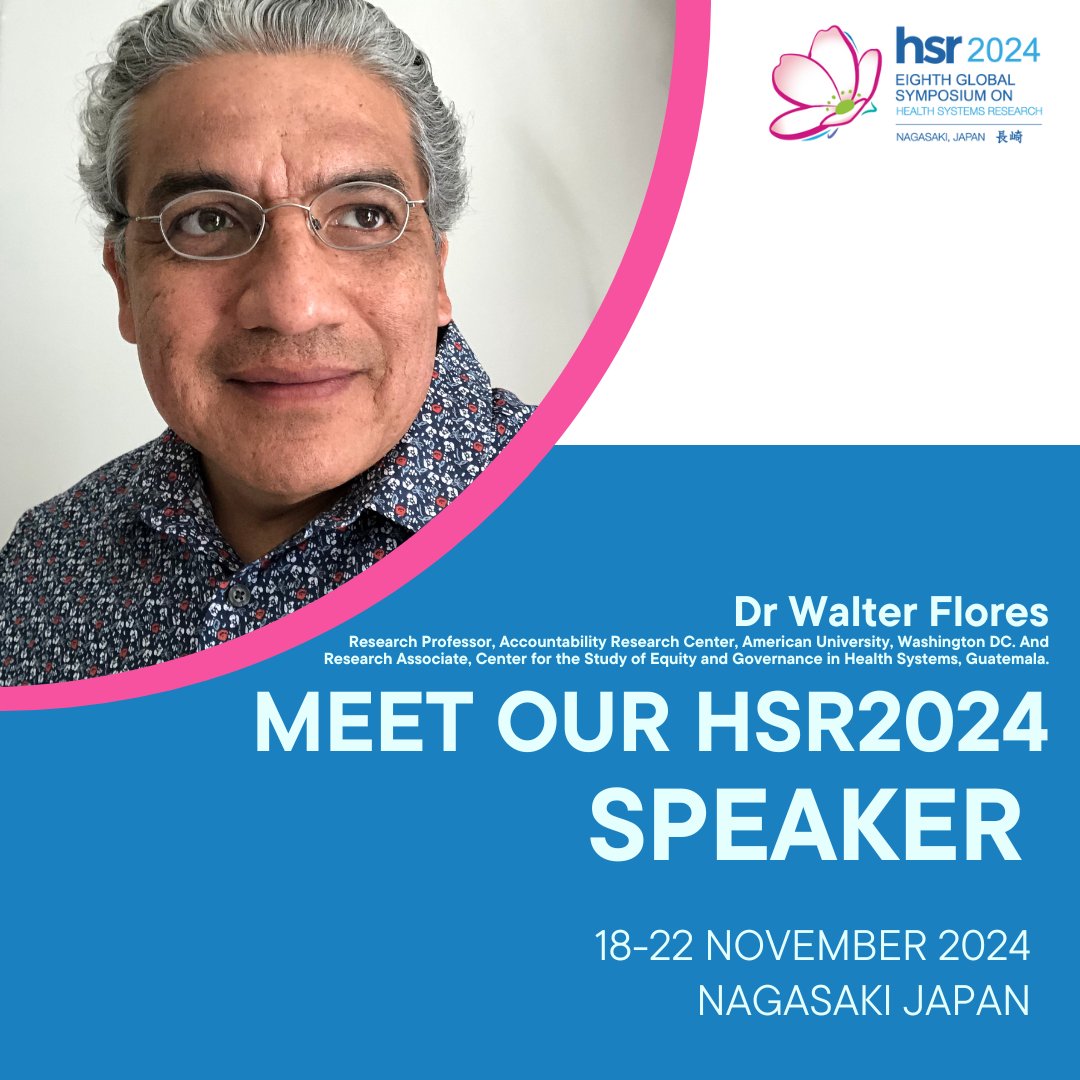 Introducing our plenary speaker for #HSR2024, Dr. Walter Flores! 🎤<a href="/waltergfloresm/">walter flores</a>
#Globalheath #NagasakiUni #HealthSystems