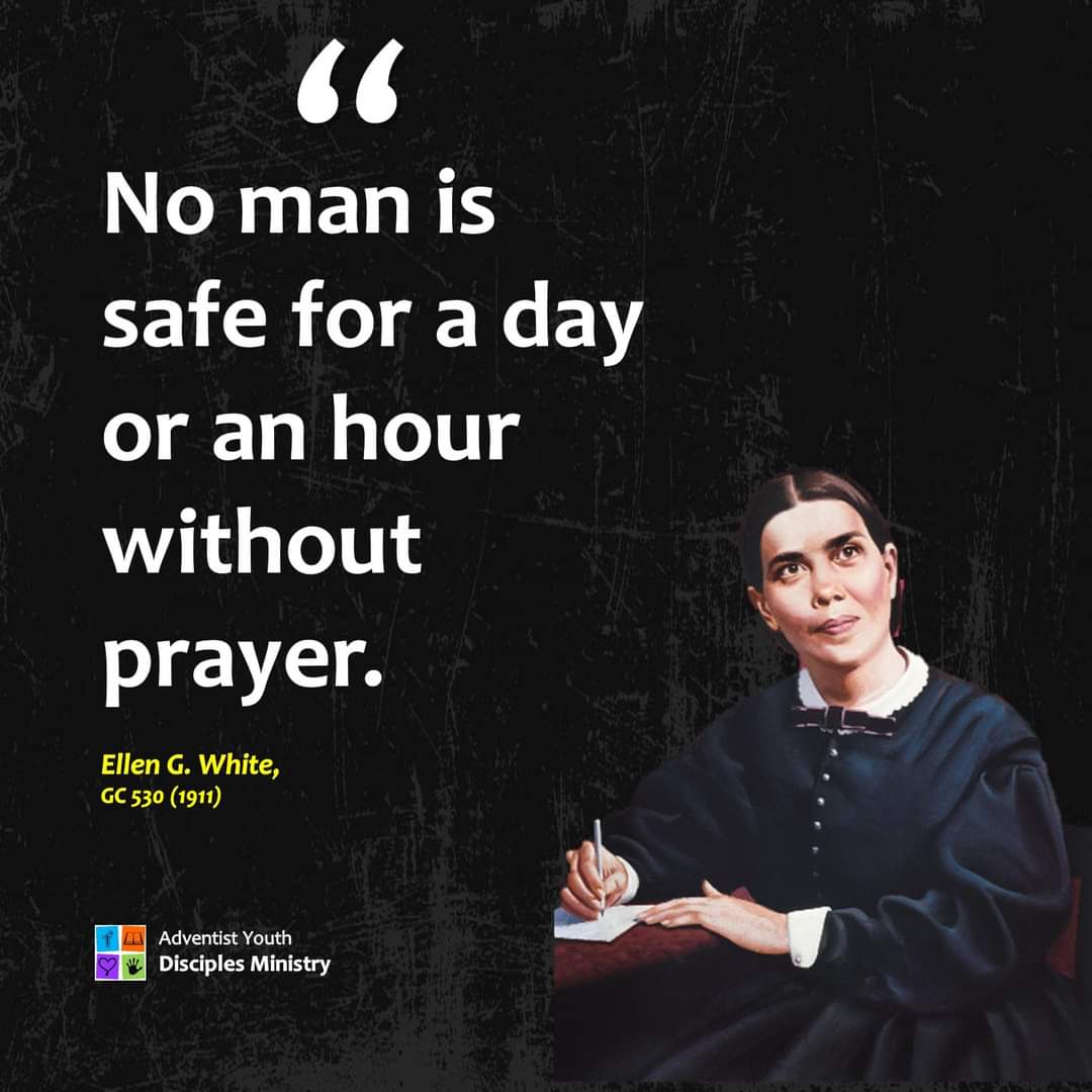 No man is safe for a day or an hour without prayer.