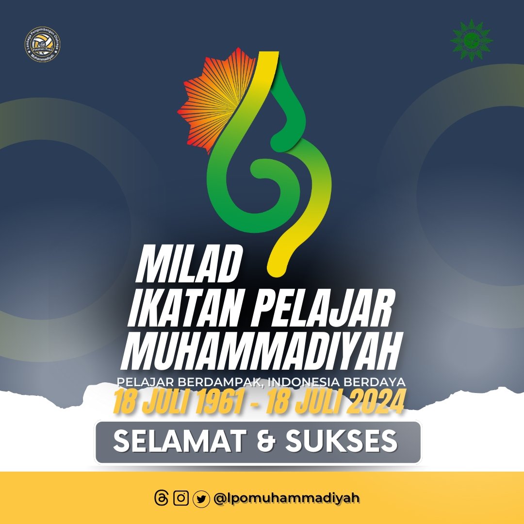 LpoMuhammadiyah's tweet photo. Kami ucapkan selamat atas Milad-63 IPM: Refleksi Perjalanan dan Semangat Baru Menuju Masa Depan yang Lebih Cerah
#MiladIPM63 https://t.co/Xh1wSR8t0I