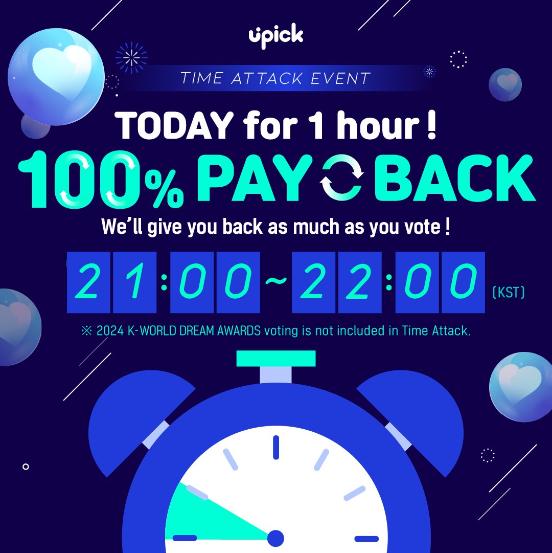UPICK_twt's tweet photo. ⏰TIME ATTACK EVENT
🗓️7/18 9PM ~ 10PM KST
잠시 후 타임 어택 이벤트가 시작됩니다‼️
TIME ATTACK EVENT will begin soon
🚨2024 K-WORLD DREAM AWARDS 투표는 타임어택에 포함되지 않습니다
🚨2024 K-WORLD DREAM AWARDS vote is not included in Time Attack Event
오늘은 투표한 잼 *⸜⸜ 100% ⸝⸝* 로 돌려드려요 (☌ᴗ☌)--☆
Everyone who voted will get back *⸜⸜ 100% ⸝⸝* as much as you voted for